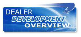 Dealer Development Overview